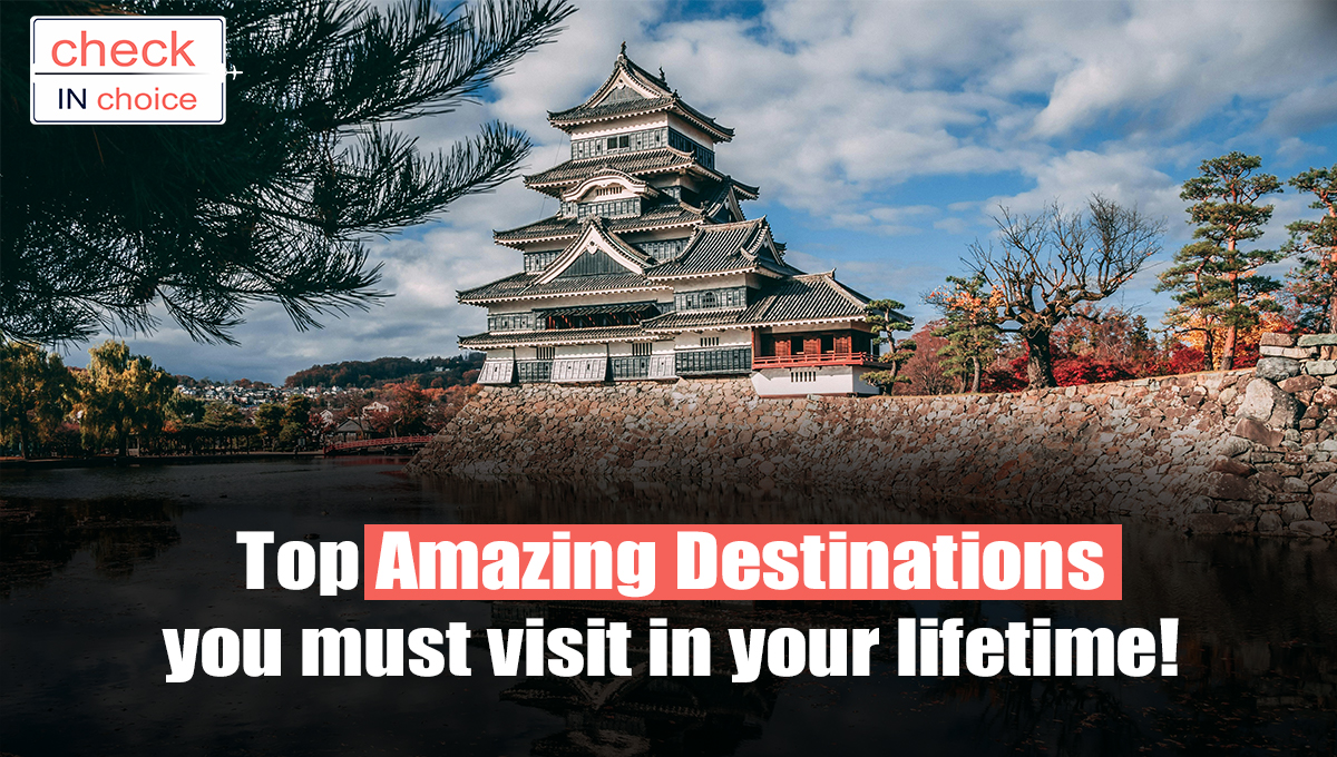 amazing destinations